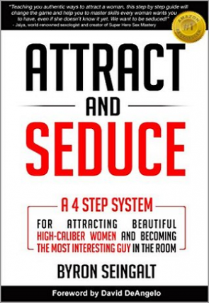 attract and seduce